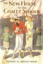 The New House at the Chalet School (The Chalet School, #11) - Elinor M. Brent-Dyer