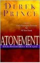 Atonement: Your Appointment with God - Derek Prince