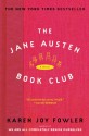 The Jane Austen Book Club - Karen Joy Fowler