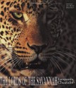 The Lords of the Savannah - Leopards & Cheetas (Art of Being...) - Christine Denis-Huot, Michel Denis-Huot