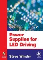 Power Supplies for Led Driving - Steve Winder