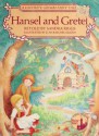 Hansel and Gretel: A favorite Grimm fairy tale - Jacob Grimm, Leah Raechel Killeen, Sandra Riggs