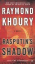 Rasputin's Shadow - Raymond Khoury