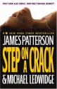 Step on a Crack - James Patterson, Michael Ledwidge