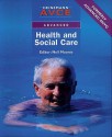 Advanced health and social care - Richard Chaloner, Beryl Stretch