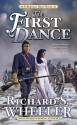 The First Dance: A Barnaby Skye Novel - Richard S. Wheeler