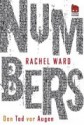 Numbers 2 - Den Tod vor Augen - Rachel Ward