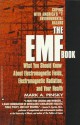 EMF Book: What You Should Know About Electromagnetic Fields, Electromagnetic Radiation & Your Health - Mark Pinsky