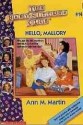 Hello, Mallory (The Baby-Sitters Club, #14) - Ann M. Martin