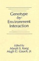 Genotype-By-Environment Interaction - Kang