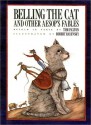 Belling the Cat and Other Aesop's Fables - Tom Paxton, Robert Rayevsky