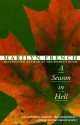 A Season in Hell - Marilyn French