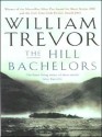 The Hill Bachelors - William Trevor