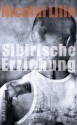 Sibirische Erziehung (suhrkamp taschenbuch) (German Edition) - Nicolai Lilin, Peter Klöss