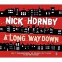 A Long Way Down - Nick Hornby, Morwenna Banks, Walter Lewis, Neil Pearson