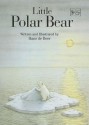 Little Polar Bear - Hans de Beer