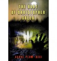 The Body of Christopher Creed - Carol Plum-Ucci