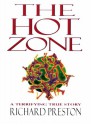 The Hot Zone - Richard Preston