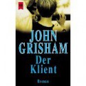 Der Klient - John Grisham