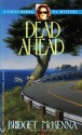 Dead Ahead - Bridget McKenna