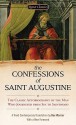 The Confessions of Saint Augustine - Augustine of Hippo, Rex Warner, Martin E. Marty, Elizabeth Block