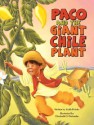 Paco and the Giant Chile Plant - Keith Polette, Elizabeth O. Dulemba