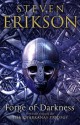 Forge of Darkness (The Kharkanas Trilogy #1) - Steven Erikson