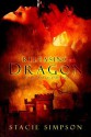 Releasing the Dragon - Stacie Simpson