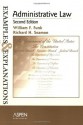 Administrative Law: Examples and Explanations (Examples & Explanations) - William F. Funk, Funk, Richard H. Seamon, Richard Seamon