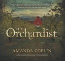 The Orchardist (Audiocd) - Amanda Coplin, Mark Bramhall