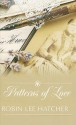 Patterns of Love - Robin Lee Hatcher