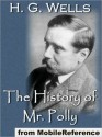 The History of Mr. Polly - H.G. Wells