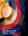 Modern Art 1851-1929: Capitalism and Representation - Richard R. Brettell