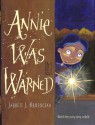 Annie Was Warned - Jarrett J. Krosoczka