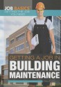 Getting a Job in Building Maintenance - Philip Wolny