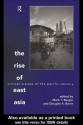 The Rise of East Asia - Mark T. Berger, Douglas A. Borer