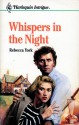 Whispers in the Night (Harlequin Intrigue, #167) - Rebecca York