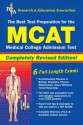 MCAT (REA) The Best Test Prep for the Medical College Admission Test - Joseph Alvarez, W. Clement Stone, James Malek, Thomas Kennedy, G. Sheldon, J. Norman, Pauline Beard, Anita Price Davis, R. Chasnov, L. Giesmann, G. Greif, T. Hagle, M. Hankins, M. Murnik, J. Robison, W. Uhland, B. Swyhart, G. D. Thomas, W. F. Wachol, L. A. Giesmann, G. F. Gr