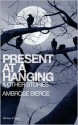 Present at a Hanging - Ambrose Bierce