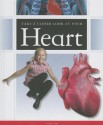 Take a Closer Look at Your Heart - Janet Slike