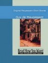 Original Maupassant Short Stories - Guy de Maupassant