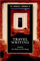 The Cambridge Companion to Travel Writing (Cambridge Companions to Literature) - Peter Hulme