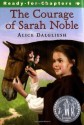 The Courage of Sarah Noble (Ready-for-Chapters) - Alice Dalgliesh, Leonard Weisgard