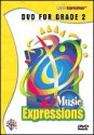 Music Expressions Grade 2: DVD - Alfred A. Knopf Publishing Company