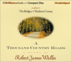 A Thousand Country Roads - Robert James Waller