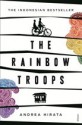 The Rainbow Troops - Andrea Hirata