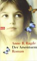 Das Erbstück: Roman - Anne B. Ragde, Gabriele Haefs