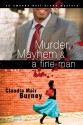 Murder, Mayhem, and a Fine Man - Claudia Mair Burney