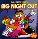 MR POTATO HEAD'S BIG NIGHT OUT, Storybook: Storybook - Lucia Monfried