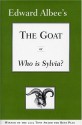 The Goat, or Who is Sylvia? - Edward Albee